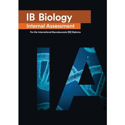 IB Biology Internal Assessment [IA]