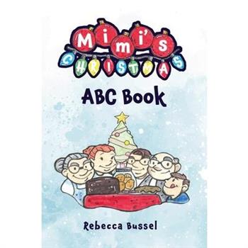Mimi’s Christmas ABC Book