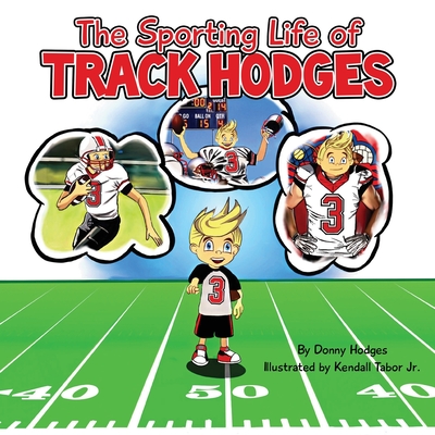 The Sporting Life of Track Hodges | 拾書所