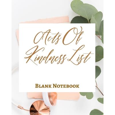 Acts Of Kindness List - Blank Notebook - Write It Down - Pastel Rose Gold Pink - Abstract Modern Contemporary Unique