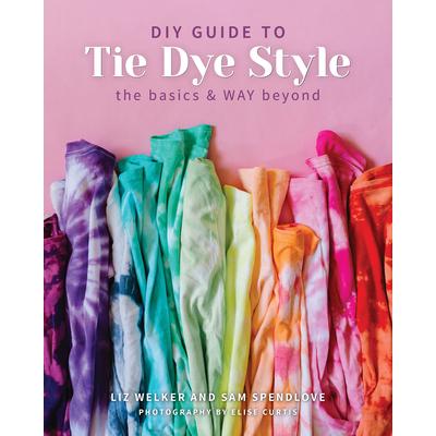 DIY Guide to Tie Dye Style | 拾書所