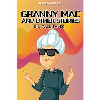Granny Mac and other stories