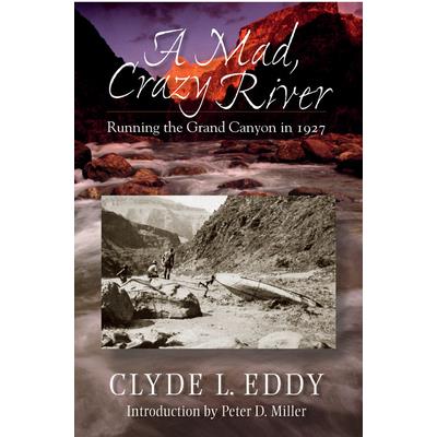 A Mad, Crazy River