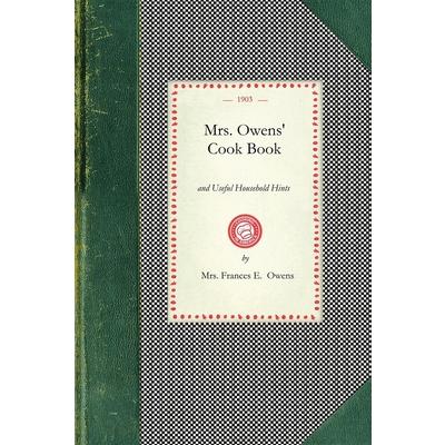 Mrs. Owens’ Cook Book