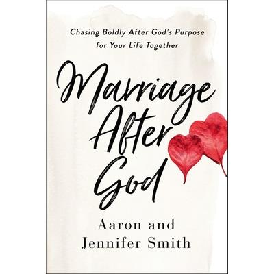 Marriage After God