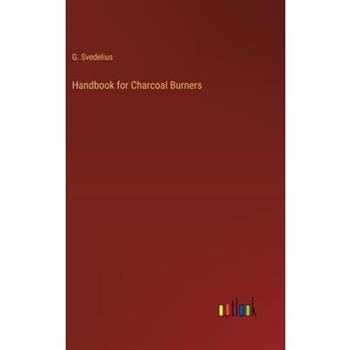 Handbook for Charcoal Burners