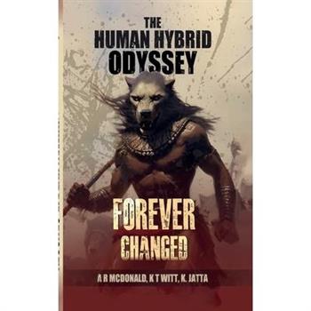 The Human Hybrid Odyssey - Vol 1