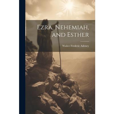 Ezra, Nehemiah, and Esther | 拾書所