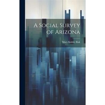 A Social Survey of Arizona