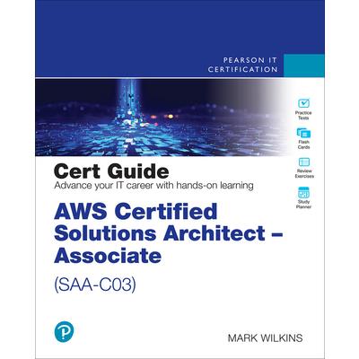 Aws Certified Solutions Architect - Associate (Saa-C03) Cert Guide | 拾書所