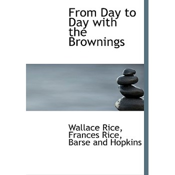 From Day to Day with the Brownings