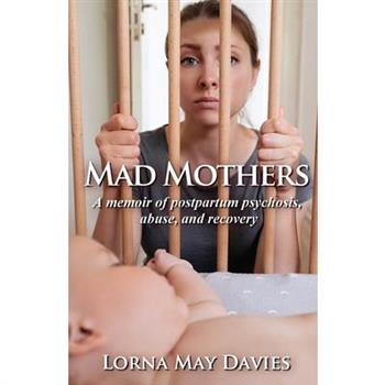 Mad Mothers