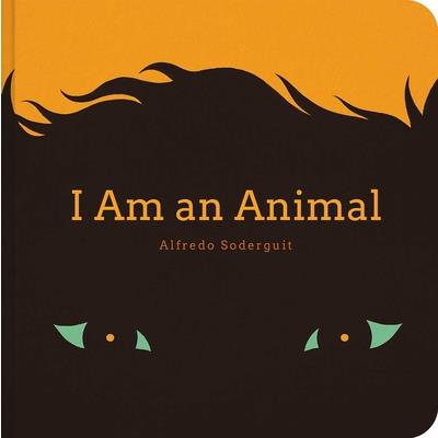 I Am an Animal / Soy Un Animal