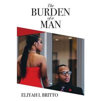 The Burden of a Man