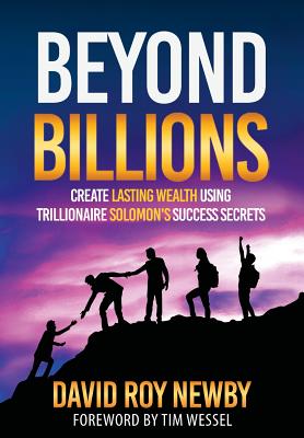 Beyond Billions