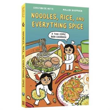 Noodles, Rice, and Everything Spice