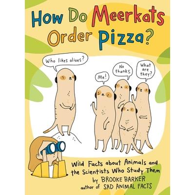 How Do Meerkats Order Pizza? | 拾書所