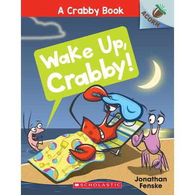 Wake Up, Crabby!