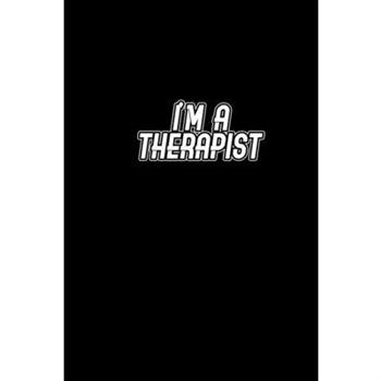 I’m a Therapist