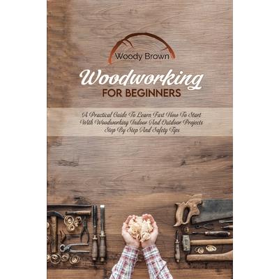 Woodworking For Beginners | 拾書所