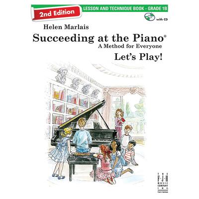 Succeeding at the Piano, Lesson & Technique Book - Grade 1b (2nd Edition)