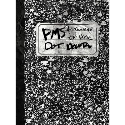 Pms: A Journal in Verse