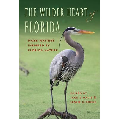 The Wilder Heart of Florida