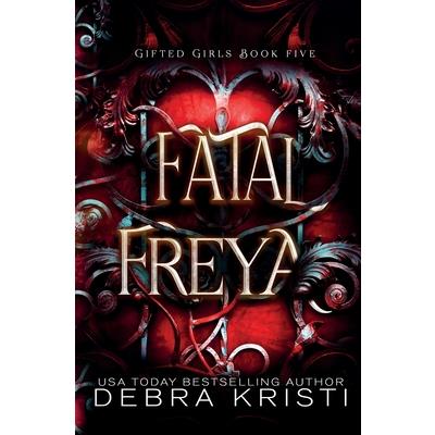 Fatal Freya