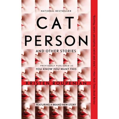 Cat Person and Other Stories