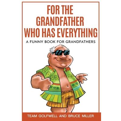 For the Grandfather Who Has Everything | 拾書所