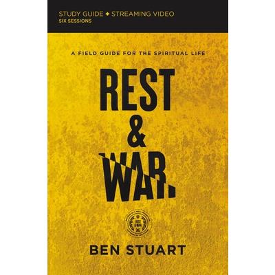 Rest and War Bible Study Guide Plus Streaming Video