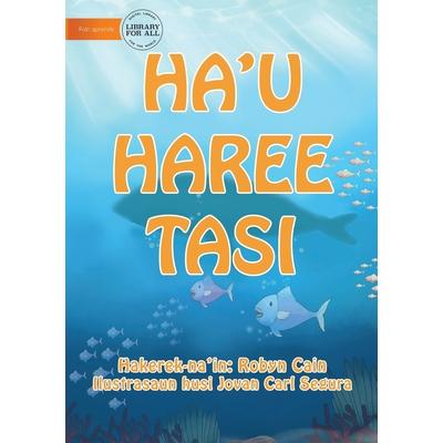 I See The Sea (Tetun edition) - Ha’u haree tasi