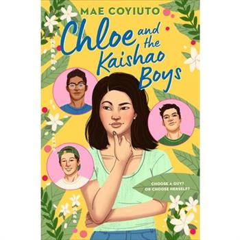 Chloe and the Kaishao Boys