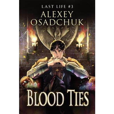 Blood Ties (Last Life Book #3) | 拾書所