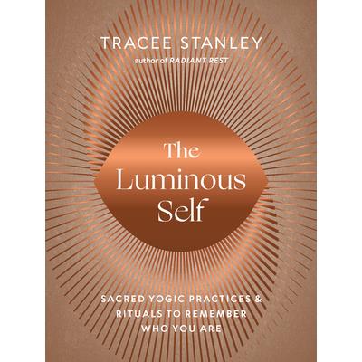 The Luminous Self