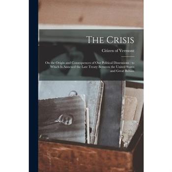 The Crisis [microform]