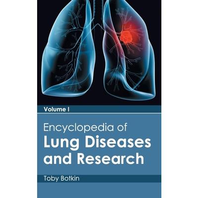 Encyclopedia of Lung Diseases and Research: Volume I