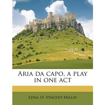 Aria Da Capo, a Play in One Act