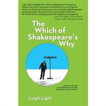 The Which of Shakespeare’s Why
