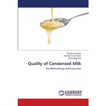Quality of Condensed Milk