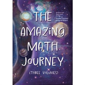 The Amazing Math Journey (Three Volumes)