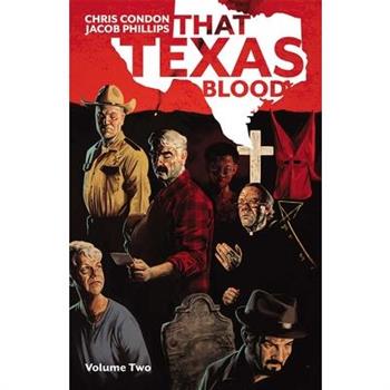 That Texas Blood, Volume 2