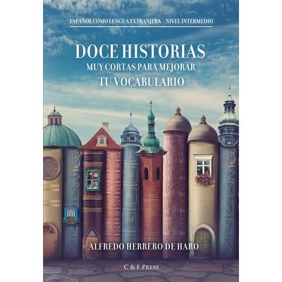 Doce historias muy cortas para mejorar tu vocabulario | 拾書所