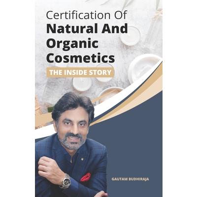 Certification of Natural And Organic Cosmetics