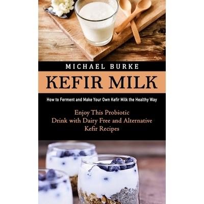 Kefir Milk