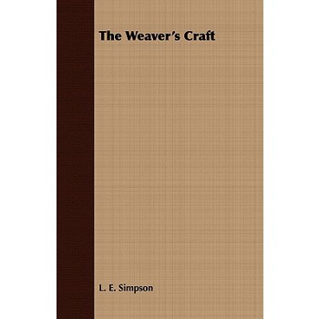 The Weaver’s Craft
