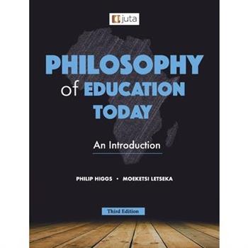Philosophy of Education Today 3e