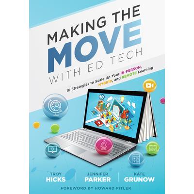 Making the Move with Ed Tech