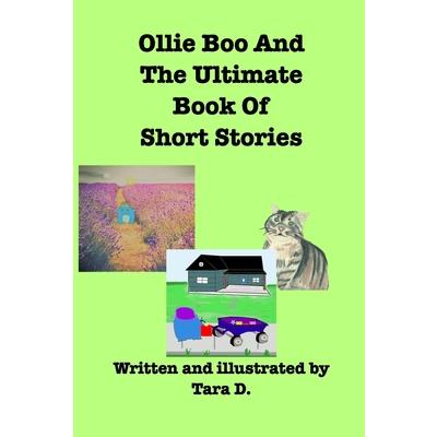 Ollie Boo And The Ultimate Book Of Short Stories