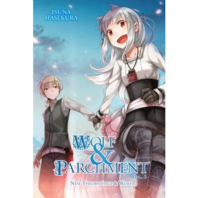Wolf & Parchment: New Theory Spice & Wolf, Vol. 5 (Light Novel)